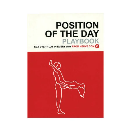 Position of the Day Playbook: Sex Every Day in Every Way